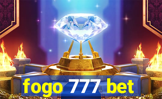 fogo 777 bet