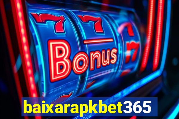 baixarapkbet365