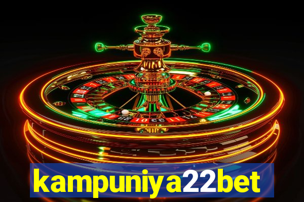 kampuniya22bet