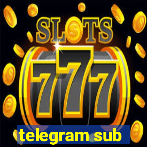 telegram sub