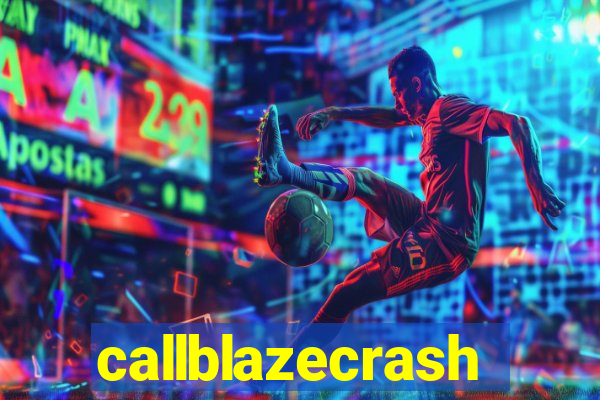 callblazecrash