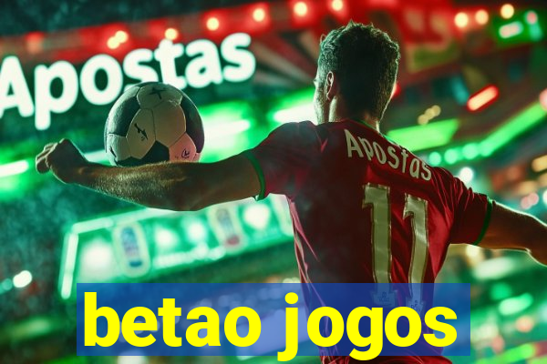 betao jogos