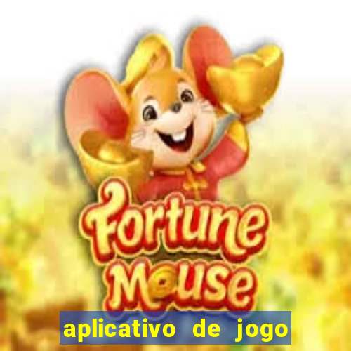 aplicativo de jogo que paga dinheiro de verdade