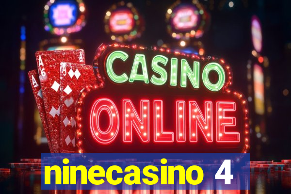 ninecasino 4