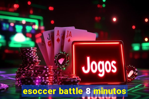 esoccer battle 8 minutos