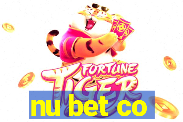 nu bet co