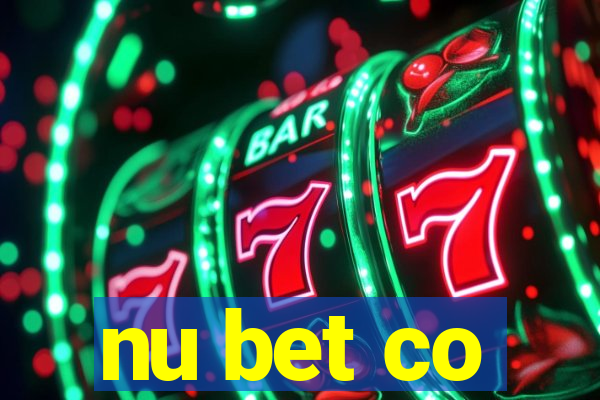 nu bet co