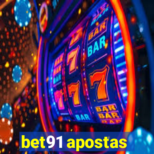 bet91 apostas