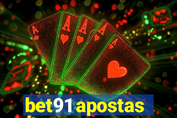 bet91 apostas