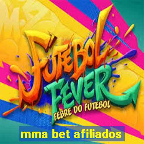 mma bet afiliados