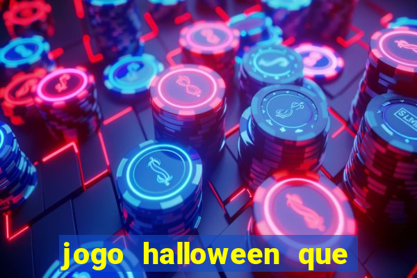 jogo halloween que ganha dinheiro