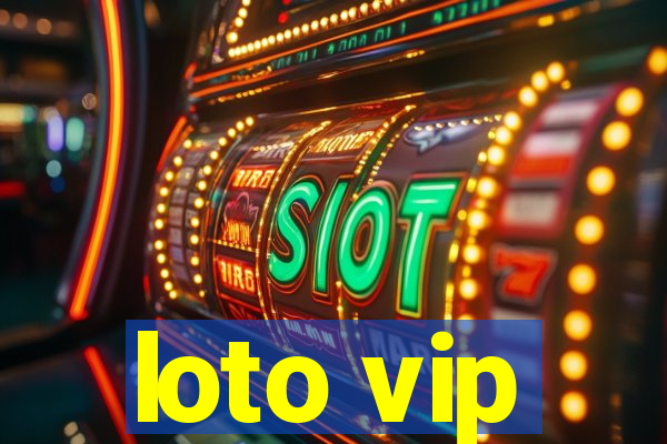 loto vip