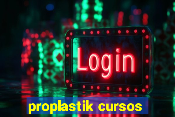 proplastik cursos