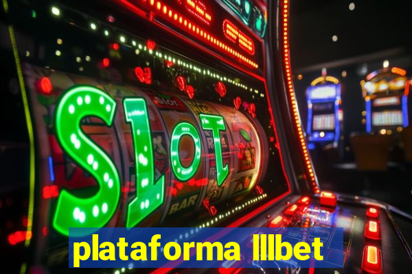 plataforma lllbet