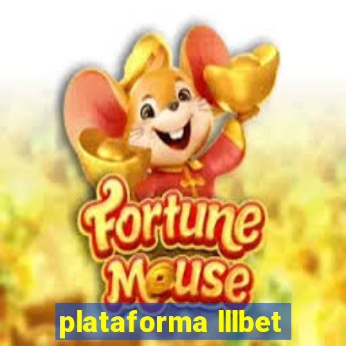 plataforma lllbet