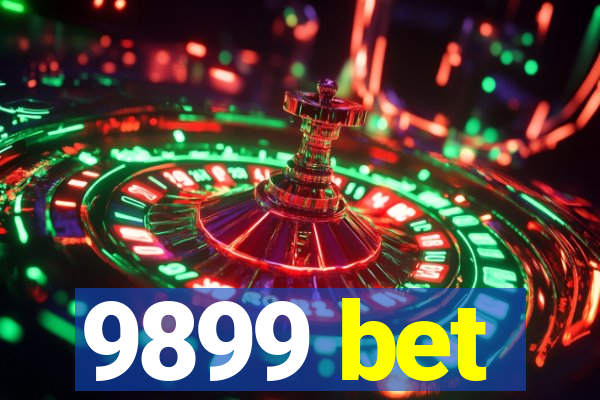 9899 bet