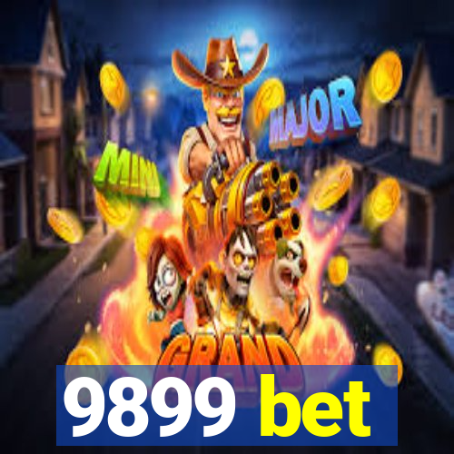 9899 bet