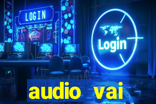 audio vai corinthians whatsapp