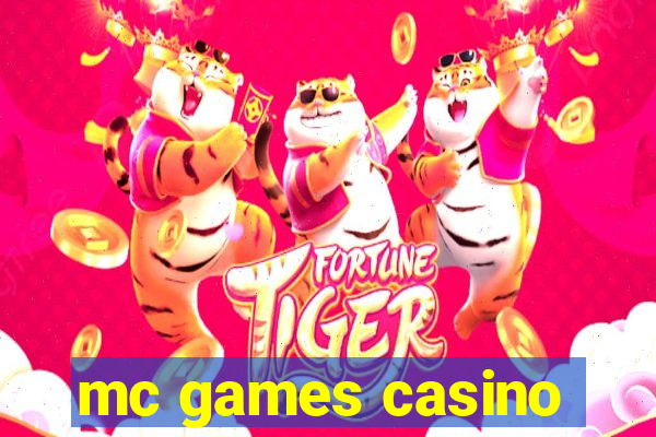 mc games casino