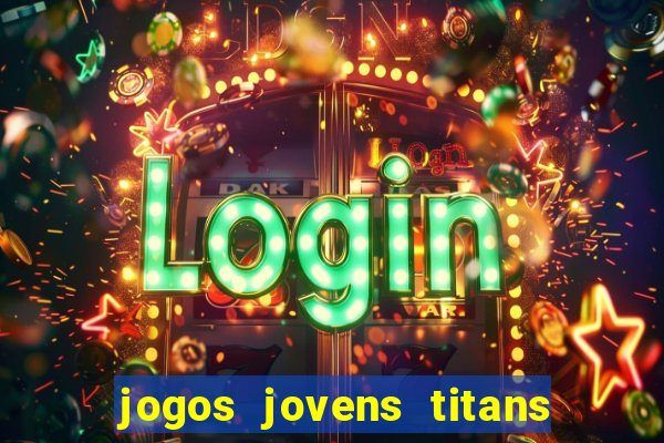 jogos jovens titans battle blitz