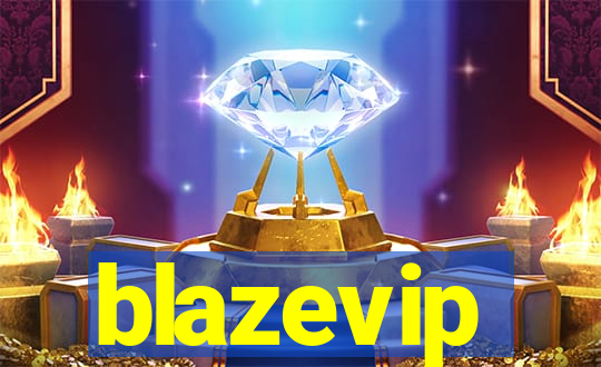 blazevip