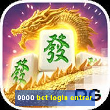 9000 bet login entrar