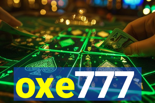 oxe777