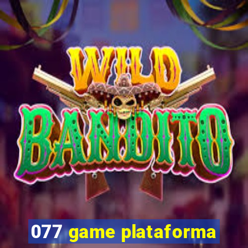 077 game plataforma