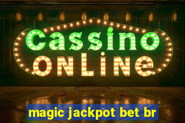 magic jackpot bet br