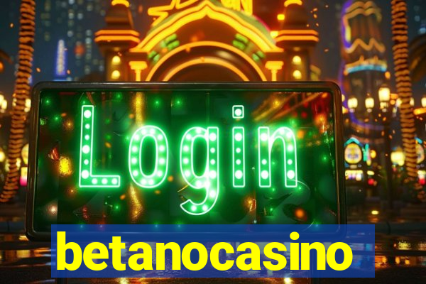 betanocasino