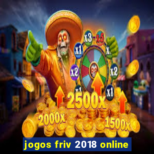 jogos friv 2018 online