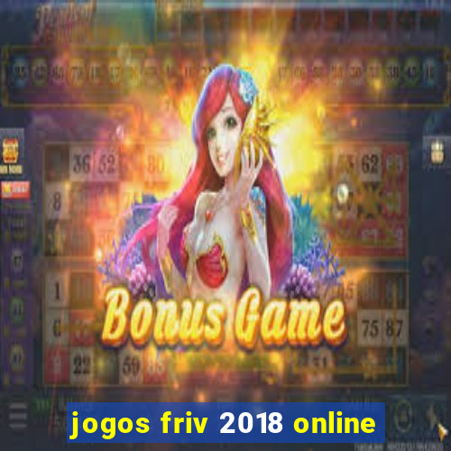 jogos friv 2018 online