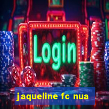 jaqueline fc nua