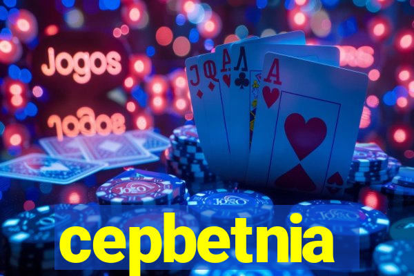 cepbetnia