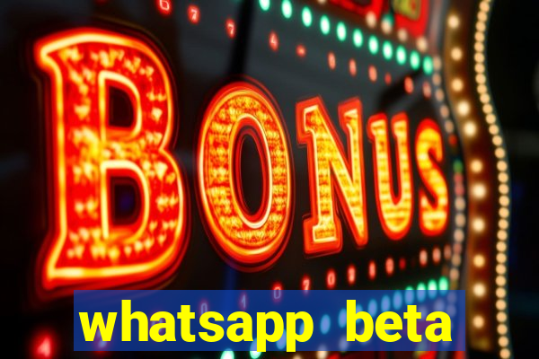 whatsapp beta mirror apk