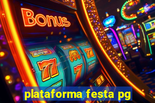 plataforma festa pg