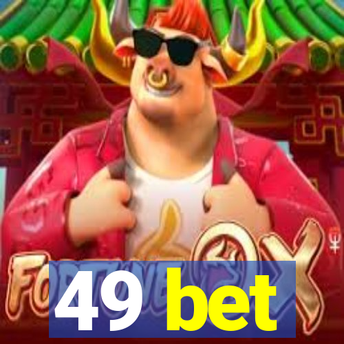 49 bet