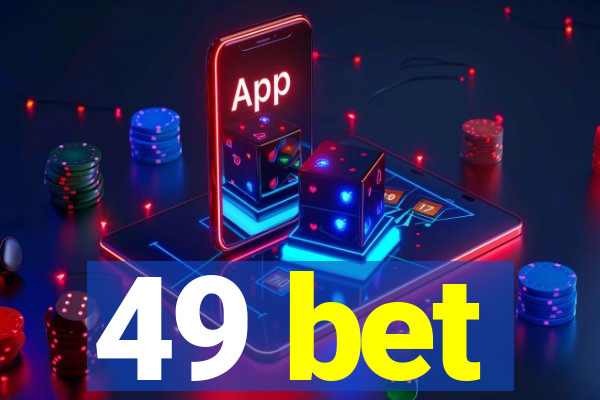 49 bet