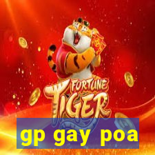 gp gay poa