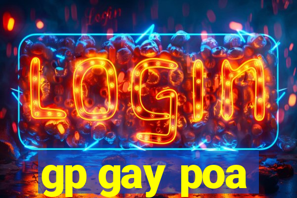 gp gay poa