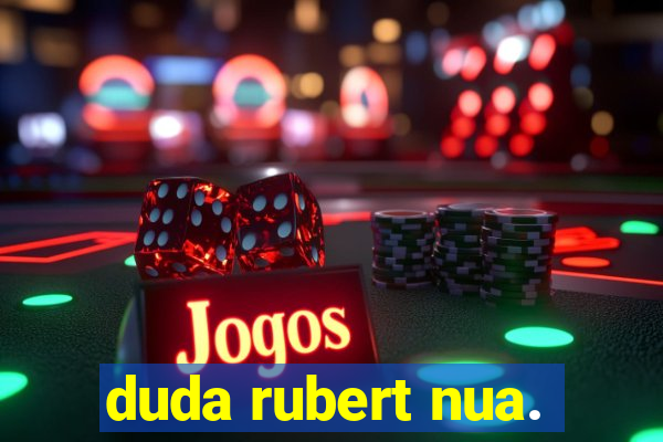 duda rubert nua.