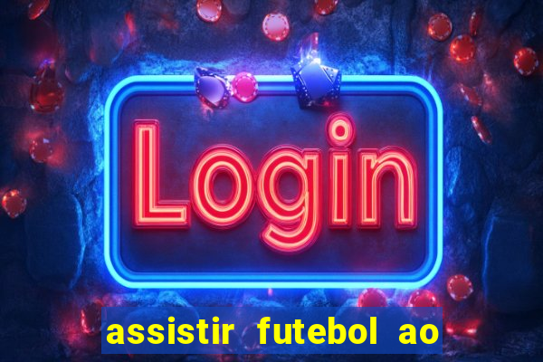 assistir futebol ao vivo rmc