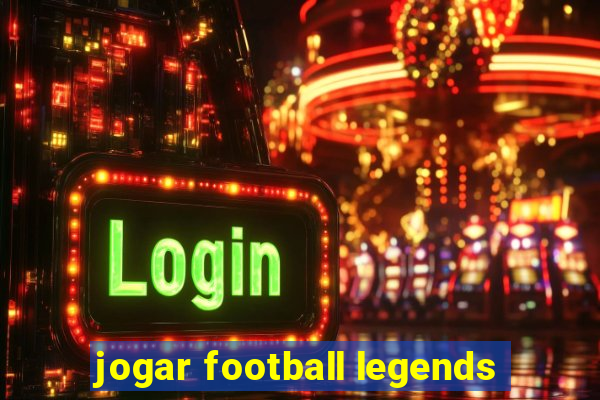 jogar football legends