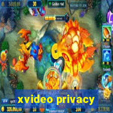 xvideo privacy