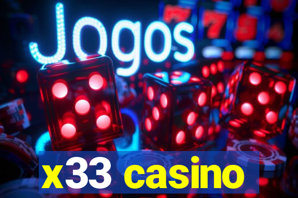 x33 casino