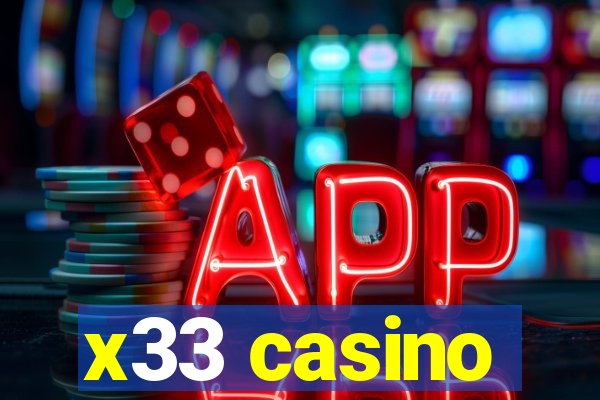 x33 casino