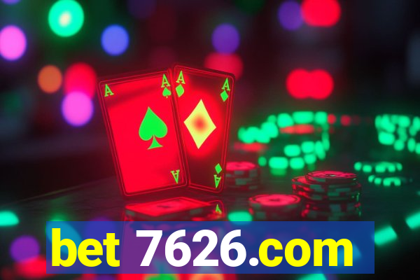 bet 7626.com