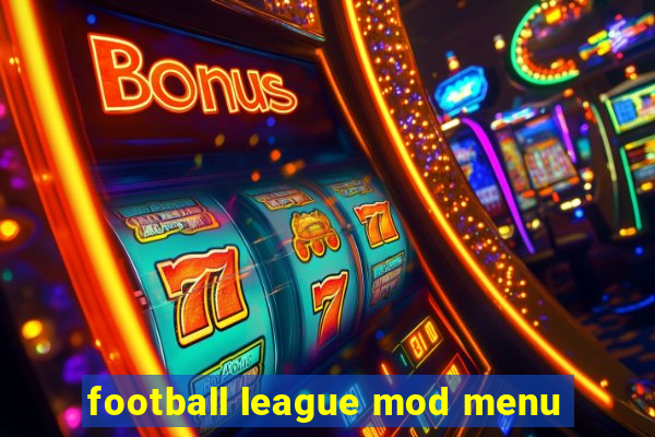 football league mod menu