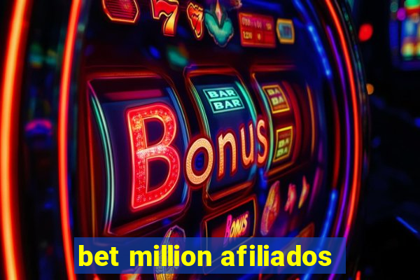 bet million afiliados