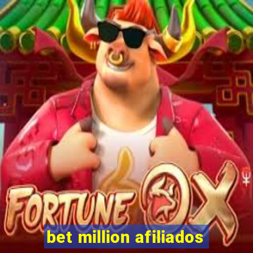 bet million afiliados